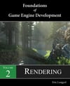 Foundations of Game Engine Development, Volume 2: Rendering Paperback – July 26, 2019