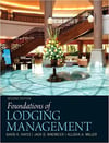 foundations of lodging management 2nd (hayes, ninemeier, miller)