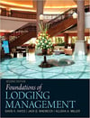 foundations of lodging management 2nd (hayes, ninemeier, miller)
