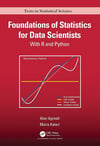 Foundations of Statistics for Data Scientists: With R and Python (Chapman & Hall/CRC Texts in Statistical Science) Agresti Kateri