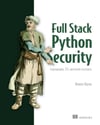 Full Stack Python Security: Cryptography, TLS, and attack resistance Dennis Byrne