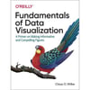 fundamentals of data visualization (claus wilke)