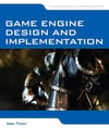 Game Engine Design and Implementation 1st Edition