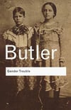 gender trouble (judith butler)
