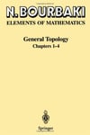 General Topology Chapters 1–4 (Elements of Mathematics)  (1995) Nicolas Bourbaki