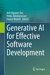 Generative AI for Effective Software Development Duc Abrahamsson