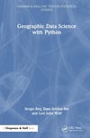 Geographic Data Science with Python (Chapman & Hall/CRC Texts in Statistical Science) Rey Bel