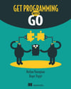 Get Programming with Go 1st Edition Nathan Youngman, Roger Peppe