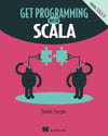 Get Programming with Scala Daniela Sfregola