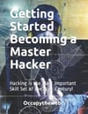Getting Started Becoming a Master Hacker - Occupytheweb