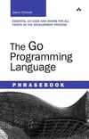 Go Programming Language Phrasebook, The (Developer's Library) 1st Edition