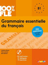 Grammaire essentielle du français B1 - Livre