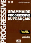 Grammaire progressive du français B2 C2 - Livre + Corriges