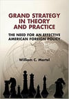 grand strategy in theory and practice (william martel)