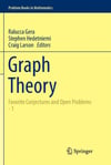 Graph Theory_ Favorite Conjectures and Open Problems - 1 (2016) (Problem Books in Mathematics) Ralucca Gera, Stephen Hedetniemi, Craig Larson