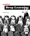 Grokking Deep Learning (2019) Andrew W. Trask