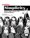 Grokking Simplicity: Taming complex software with functional thinking Eric Normand