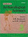handbook of archaeological sciences (brothwell, pollard)
