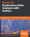 Hands-On Exploratory Data Analysis with Python Mukhiya Ahmed