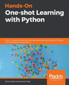 Hands-On One-shot Learning with Python Jadon Garg
