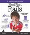 Head First Rails: A Learner's Companion to Ruby on Rails 1st Edition