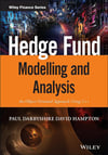 Hedge Fund Modelling and Analysis: An Object Oriented Approach Using C++ (The Wiley Finance Series) Darbyshire Hampton
