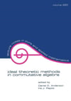 Ideal Theoretic Methods in Commutative Algebra Volume 220 - Daniel Anderson