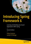 Introducing Spring Framework 6: Learning and Building Java-based Applications With Spring 2nd ed. Gutierrez Ottinger