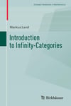 Introduction to Infinity-Categories (Compact Textbooks in Mathematics) Markus Land