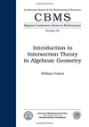 Introduction to Intersection Theory in Algebraic Geometry (Cbms Regional Conference Series in Mathematics) William Fulton