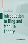 Introduction to Ring and Module Theory - Alberto Facchini