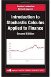 introduction to stochastic calculus applied to finance 1996 (lamberton, lapeyre)
