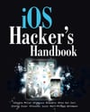 iOS Hacker's Handbook 1st Edición