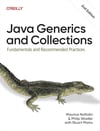 Java Generics and Collections: Fundamentals and Recommended Practices 2nd Edition Naftalin Wadler