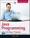 java programming 24 hour trainer 2nd (yakov fain)