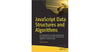 javascript data structures and algorithms 2019 (sammie bae)