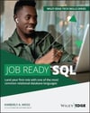 Job Ready SQL (Wiley Edge Tech Skills) Kimberly A. Weiss