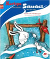 Kartopu Ben Kimim / Schneeball Wer bin ich Almanca - Türkçe Resimli Çocuk Kitabı Büyük Boy (Ciltli) - Mustafa Cebe, İbrahim Çayır