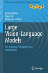 Large Vision-Language Models: Pre-training, Prompting, and Applications - Zhou, Liu, Gao