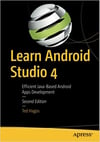 Learn Android Studio 4: Efficient Java-Based Android Apps Development 2nd ed. Edition