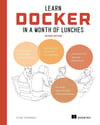 Learn Docker in a Month of Lunches 2nd Edititon - Elton Stoneman