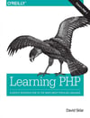 Learning PHP: A Gentle Introduction to the Web's Most Popular Language 1st Edition