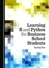 Learning R and Python for Business School Students Yuxing Yan