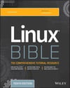 Linux® BIBLE Tenth Edition Christopher Negus 2020