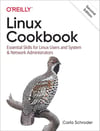 Linux Cookbook: Essential Skills for Linux Users and System & Network Administrators 2nd Edition Carla Schroder