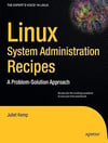 Linux System Administration Recipes: A Problem-Solution Approach (Expert's Voice in Linux) by Juliet Kemp (2009-10-15) Juliet Kemp