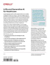LLMs and Generative AI for Healthcare: The Next Frontier Holley Mathur