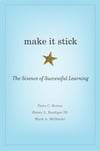Make It Stick: The Science of Successful Learning Peter C. Brown