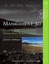 Management 3.0: Leading Agile Developers, Developing Agile Leaders (Addison-Wesley Signature Series (Cohn)) 1st Edition