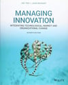 Managing Innovation: Integrating Technological, Market and Organizational Change 7th Edition Tidd Bessant